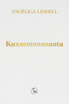 KUXMMANNSANTA (TRILOGÍA DEL LUTO): portada