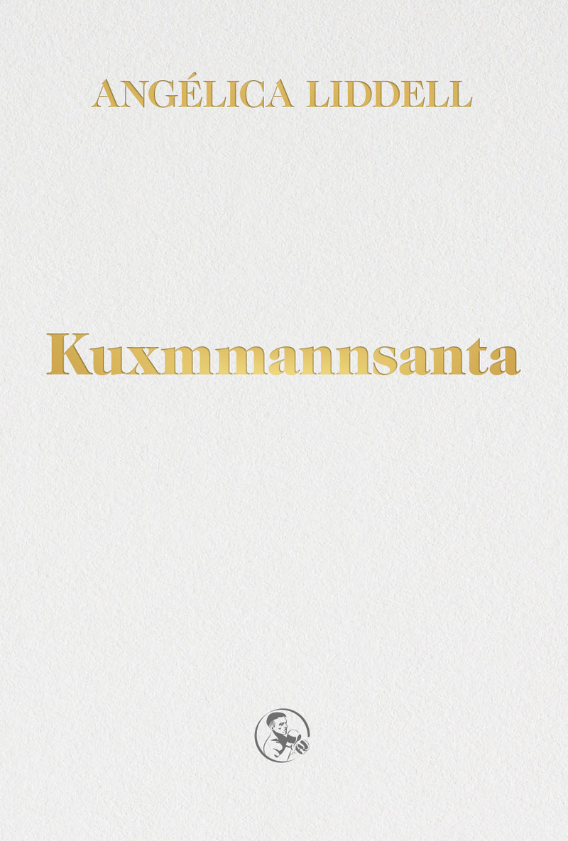 KUXMMANNSANTA (TRILOGA DEL LUTO): portada