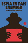 ESPÍA EN PAÍS ENEMIGO: portada