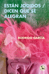 ESTÁN JODIDOS / DICEN QUE SE ALEGRAN: portada