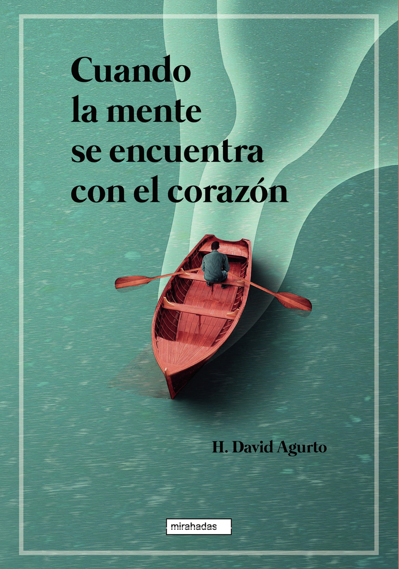 Cuando la mente se encuentra con el corazón: portada