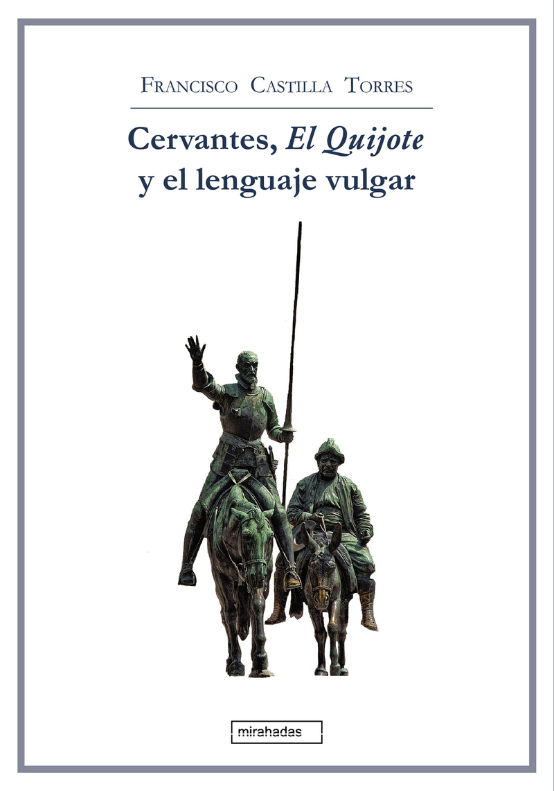 Cervantes, El Quijote y el lenguaje vulgar: portada