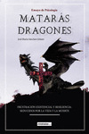 MATARÁS DRAGONES: portada