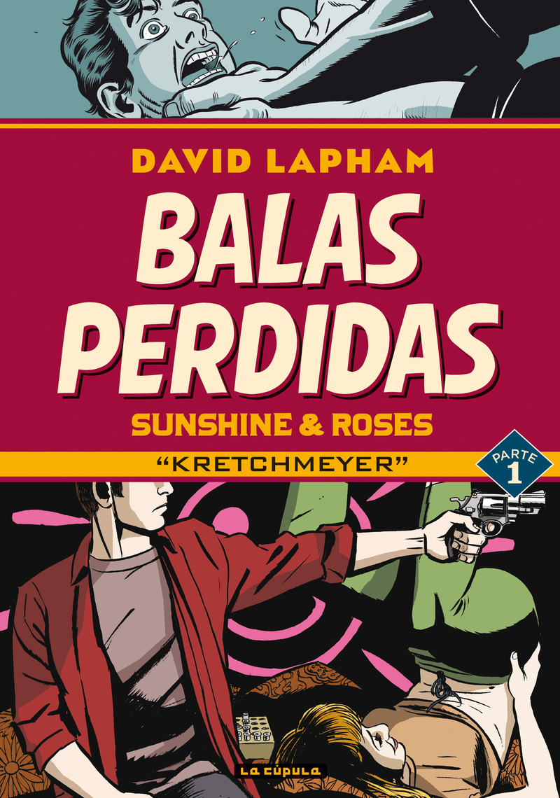 BALAS PERDIDAS: SUNSHINE & ROSES 1: portada