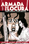 ARMADA DE LOCURA: LEONORA CARRINGTON, LA úLTIMA SURREALISTA: portada