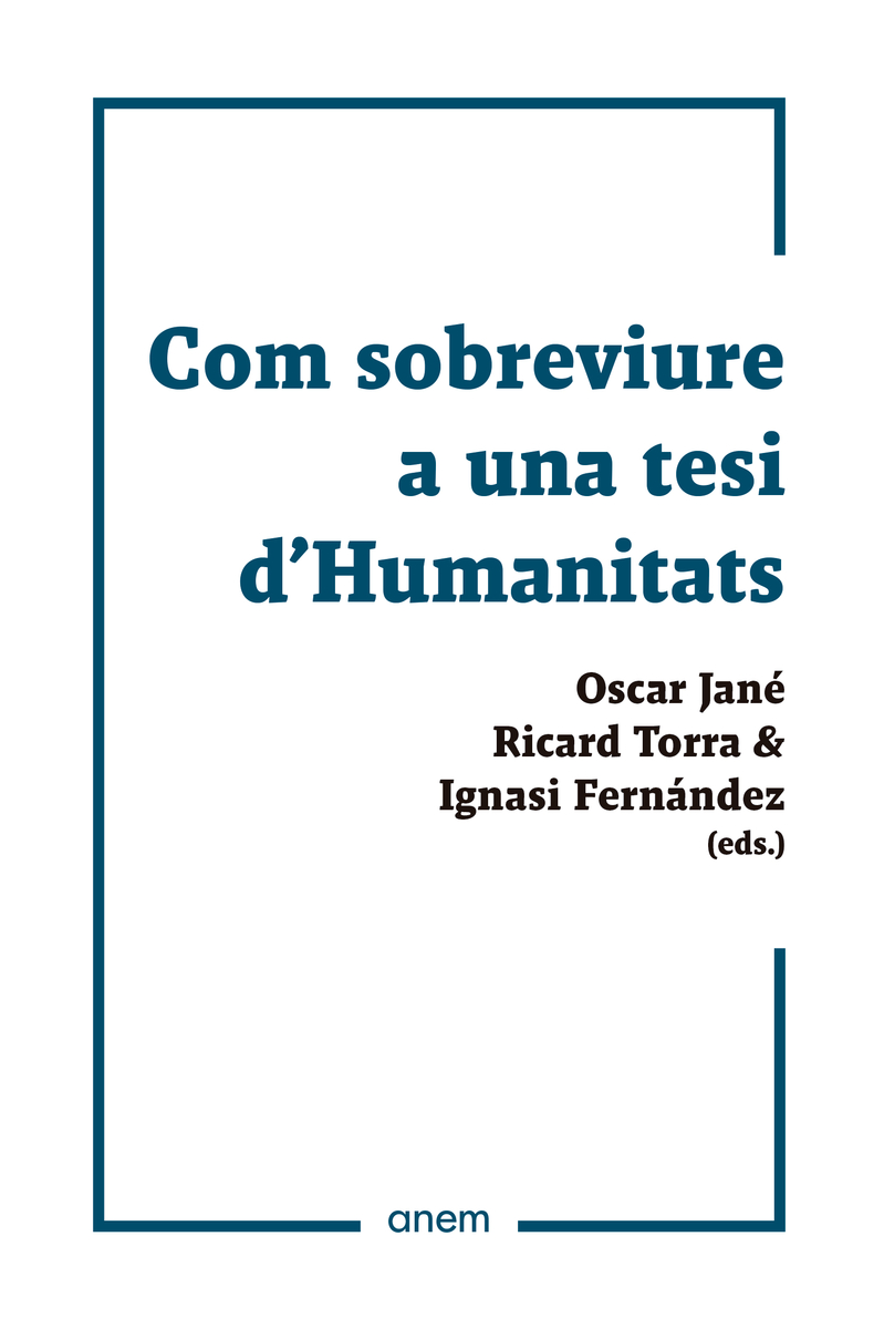 Com sobreviure a una tesi d'Humanitats: portada