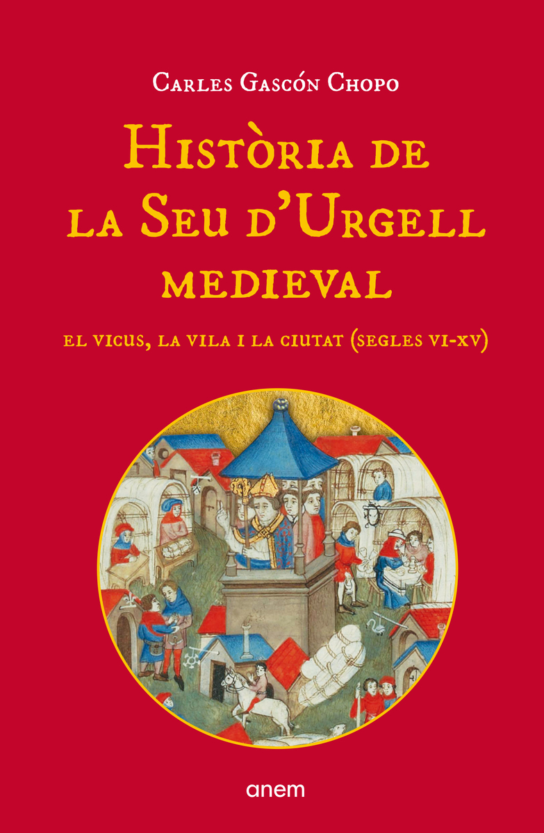 Història de la Seu d'Urgell medieval: portada