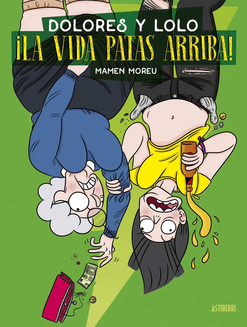 DOLORES Y LOLO 3. LA VIDA PATAS ARRIBA! Nueva edicin: portada