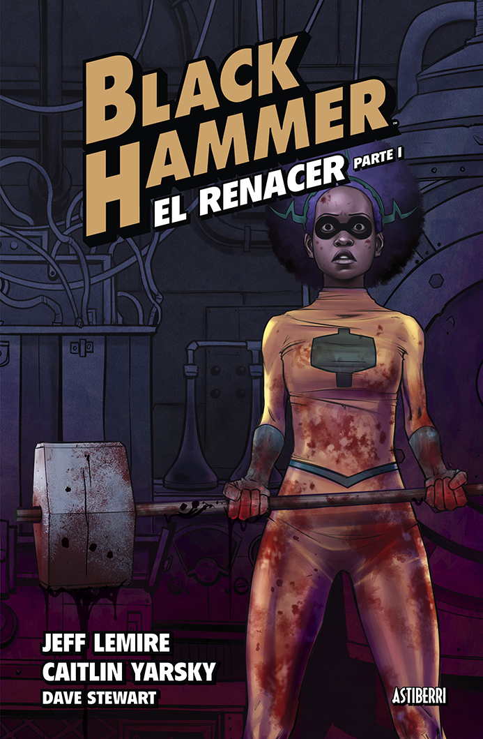 BLACK HAMMER 5. EL RENACER. PARTE 1: portada