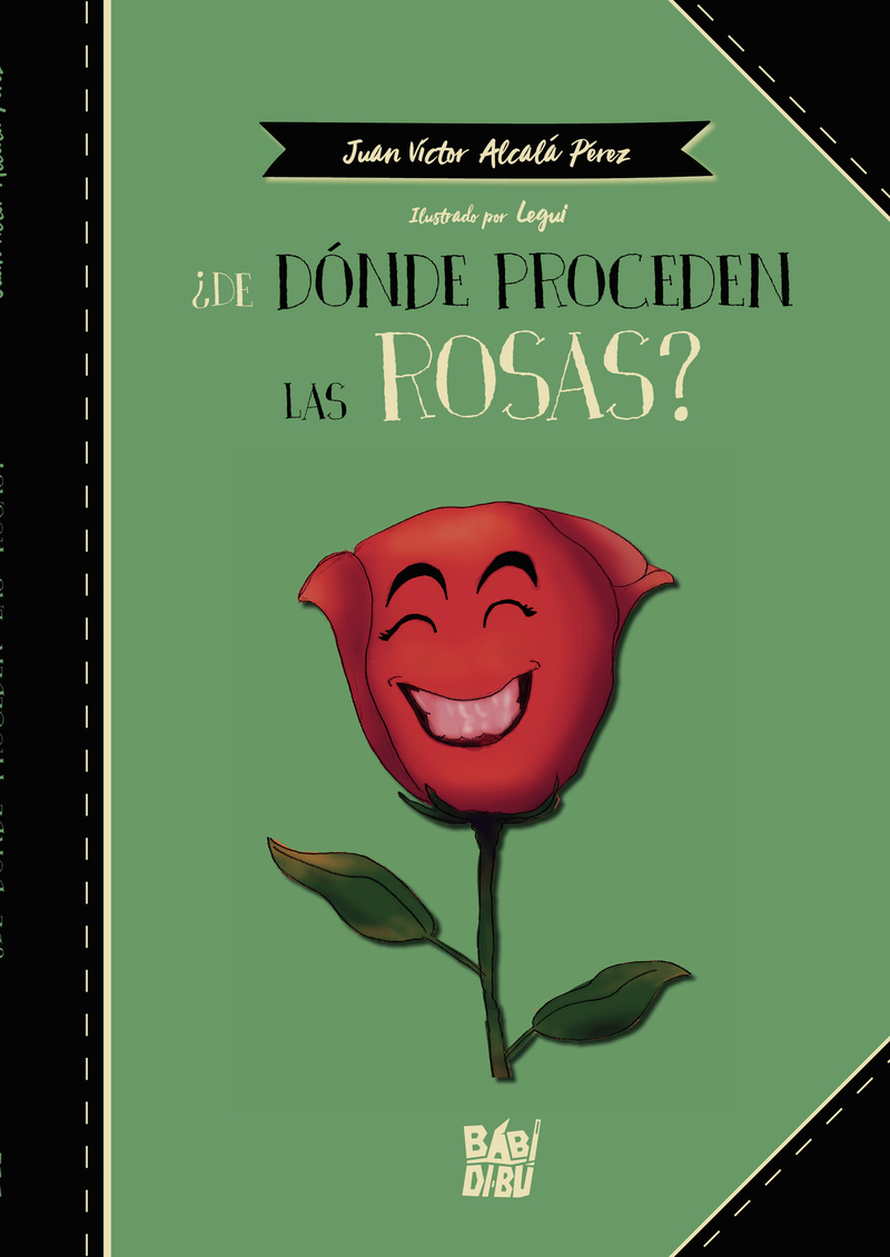 ¿De dónde proceden las rosas?: portada