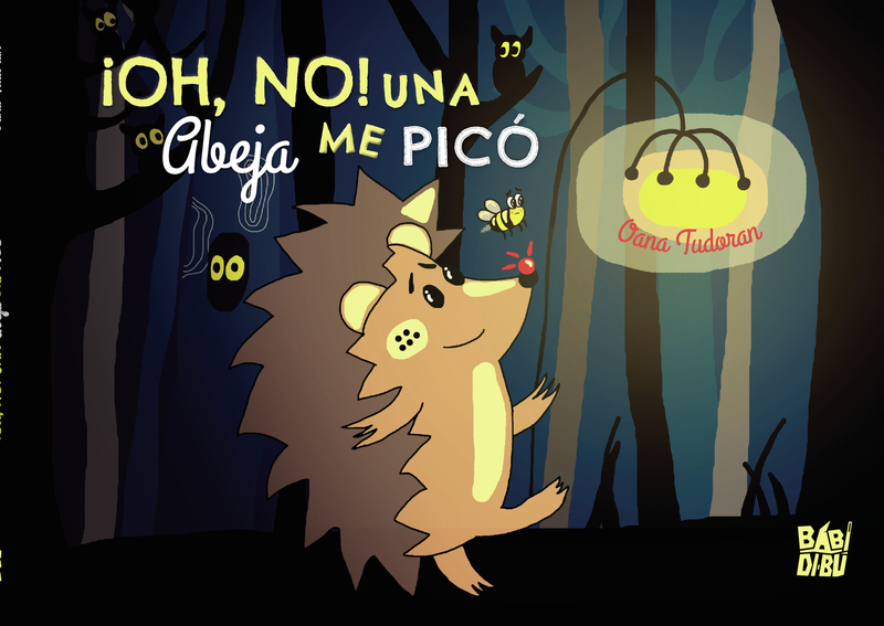 ¡Oh, no! Una abeja me picó: portada