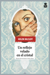 Un reflejo velado en el cristal (2ªED): portada