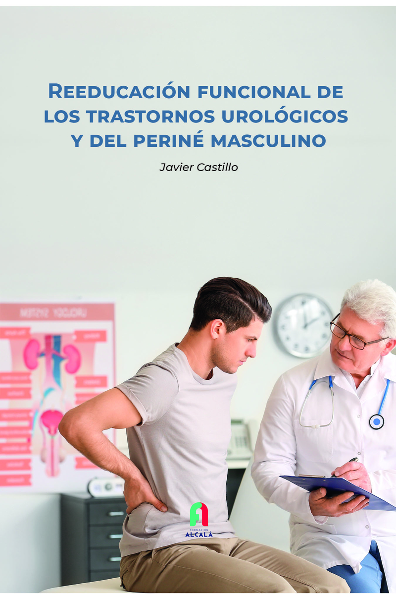 REEDUCACIÓN FUNCIONAL DE LOS  TRASTORNOS UROLÓGICOS: portada