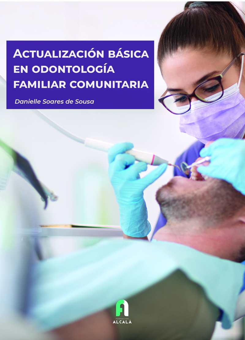 ACTUALIZACIÓN BÁSICA EN ODONTOLOGÍA FAMILIAR COMUNITARIA: portada