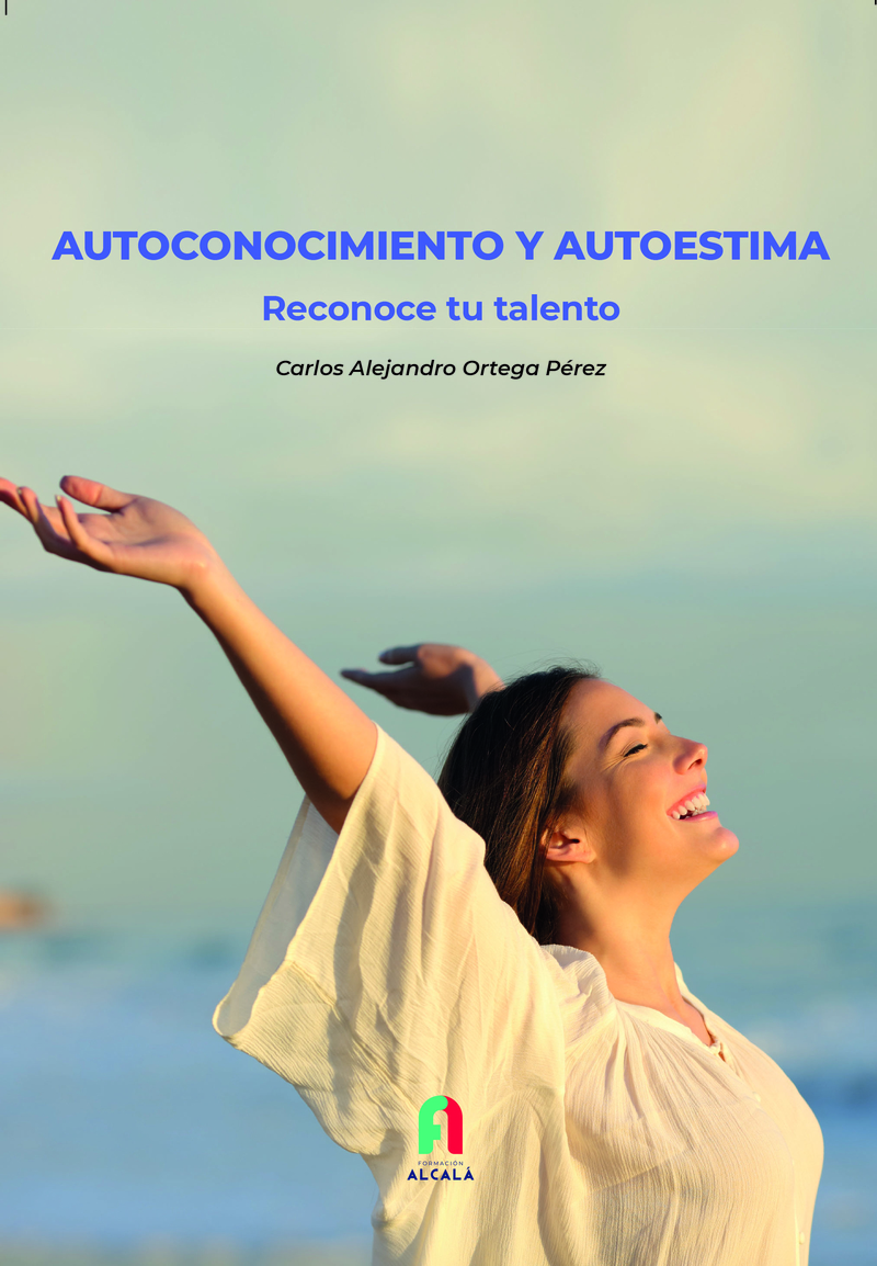 AUTOCONOCIMENTO Y AUTOESTIMA.RECONOCE TU TALENTO: portada