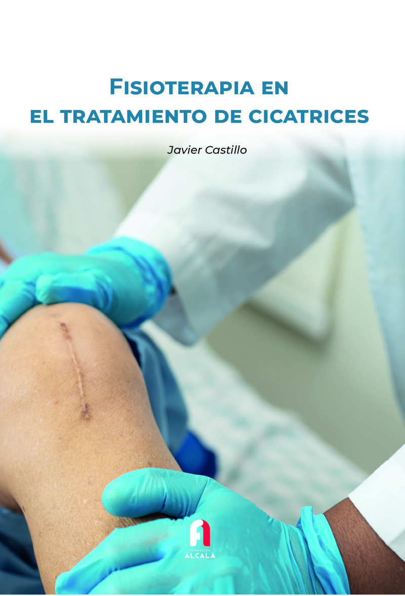 FISIOTERAPIA EN EL TRATAMIENTO DE CICATRICES: portada