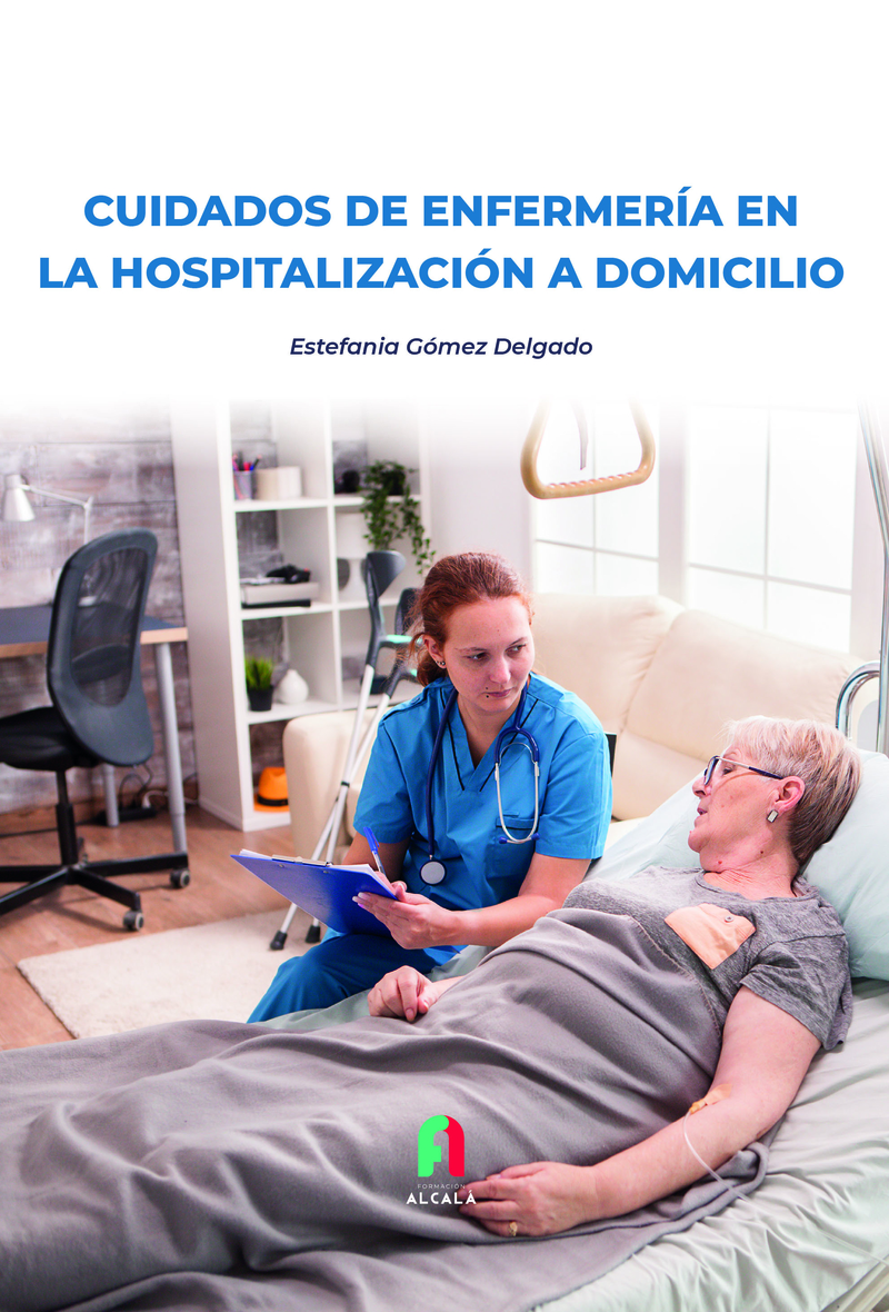 CUIDADOS DE ENFERMERÍA EN LA HOSPITALIZACIÓN A DOMICILIO: portada