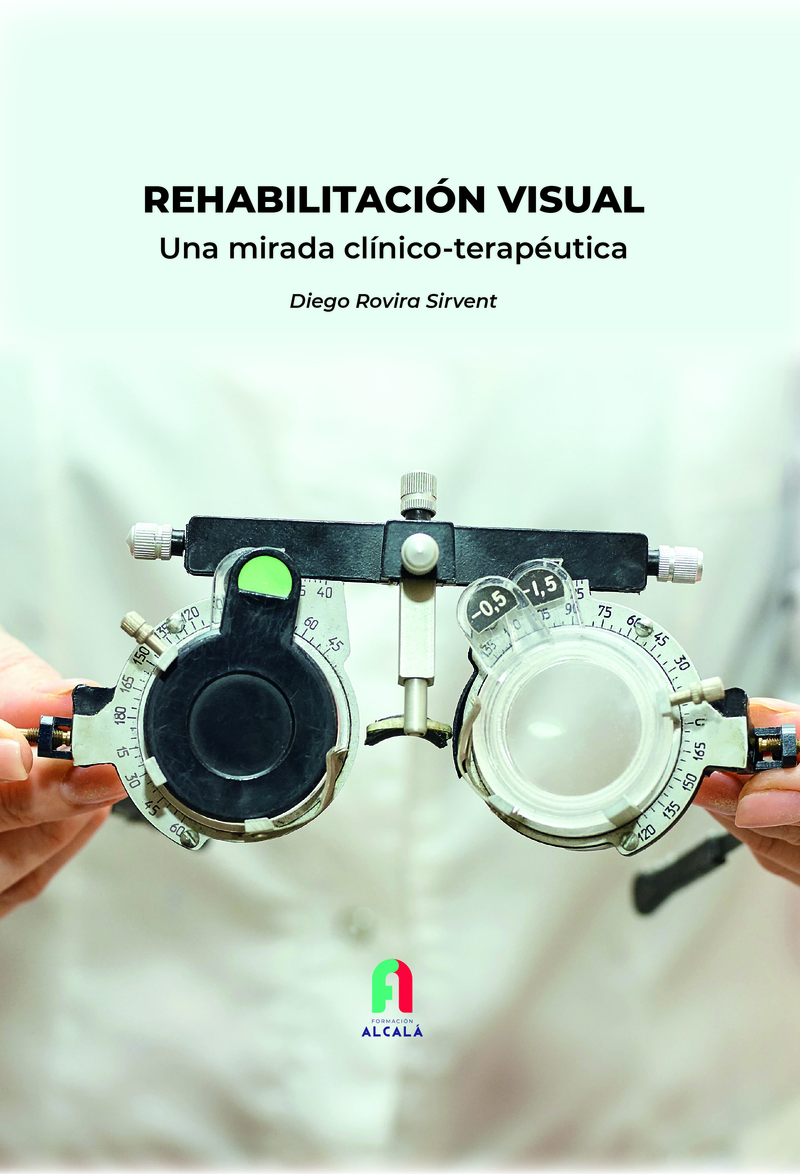 REHABILITACIN VISUAL. Una mirada clnico-teraputica: portada