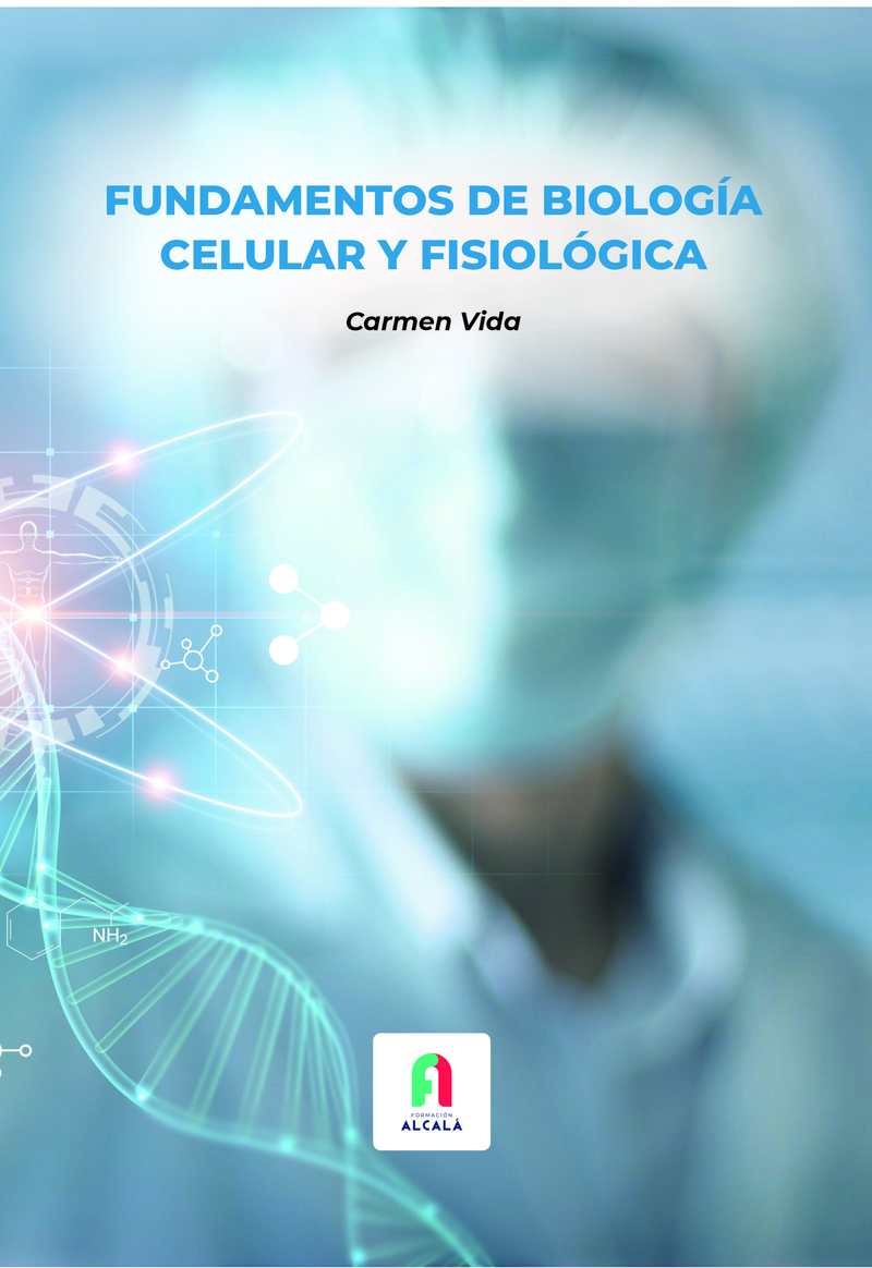 FUNDAMENTOS DE BIOLOGÍA CELULAR Y FISIOLÓGICA: portada