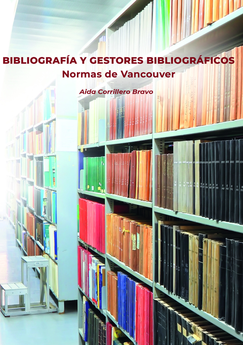 BIBLIOGRAFÍA Y GESTORES BIBLIOGRÁFICOS. NORMAS DE VANCOUVER: portada