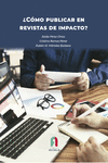 ¿CÓMO PUBLICAR EN REVISTAS DE IMPACTO?: portada