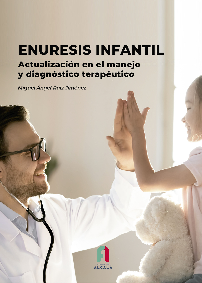 ENURESIS INFANTIL. ACTUALIZACIÓN EN EL MANEJO Y DIAGNÓSTICO: portada