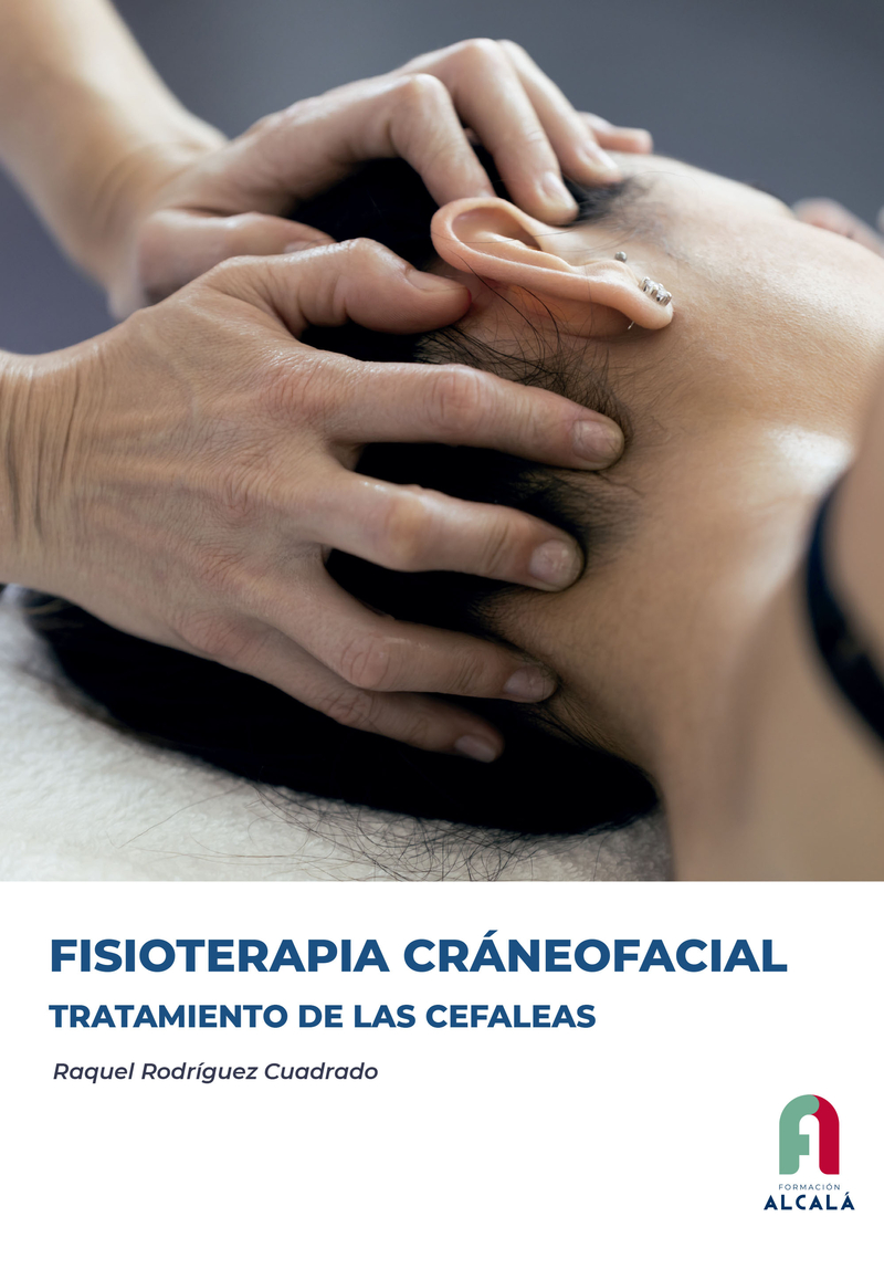 FISIOTERAPIA CRÁNEOFACIAL. Tratamiento de las cefaleas: portada