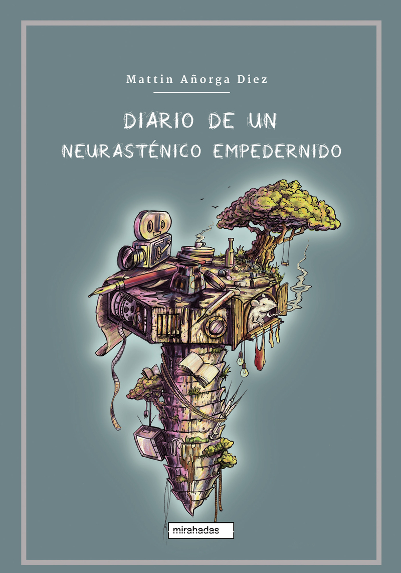 Diario de un neurasténico empedernido: portada