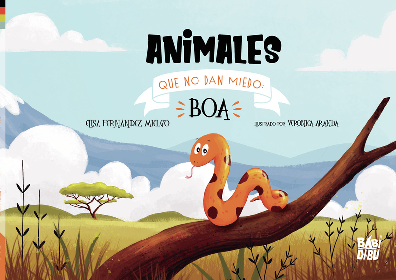 Animales que no dan miedo: Boa: portada