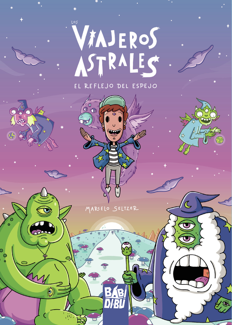 Los Viajeros Astrales: El Reflejo del Espejo: portada