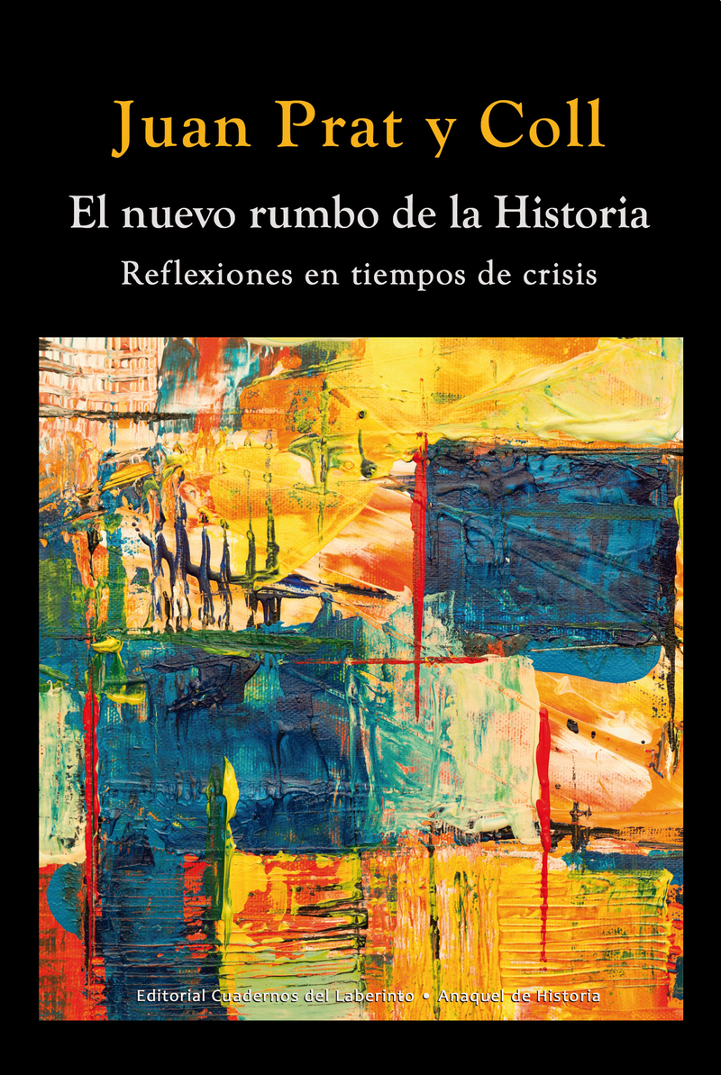 El nuevo rumbo de la Historia: portada