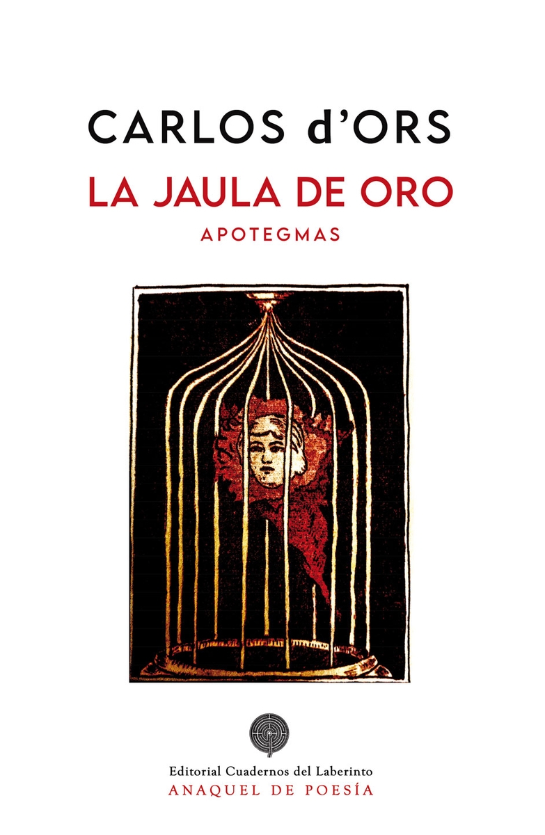 La jaula de oro (apotegmas): portada