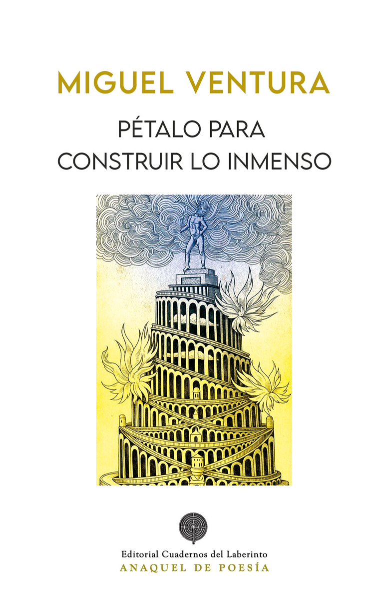 Pétalo para construir lo inmenso: portada