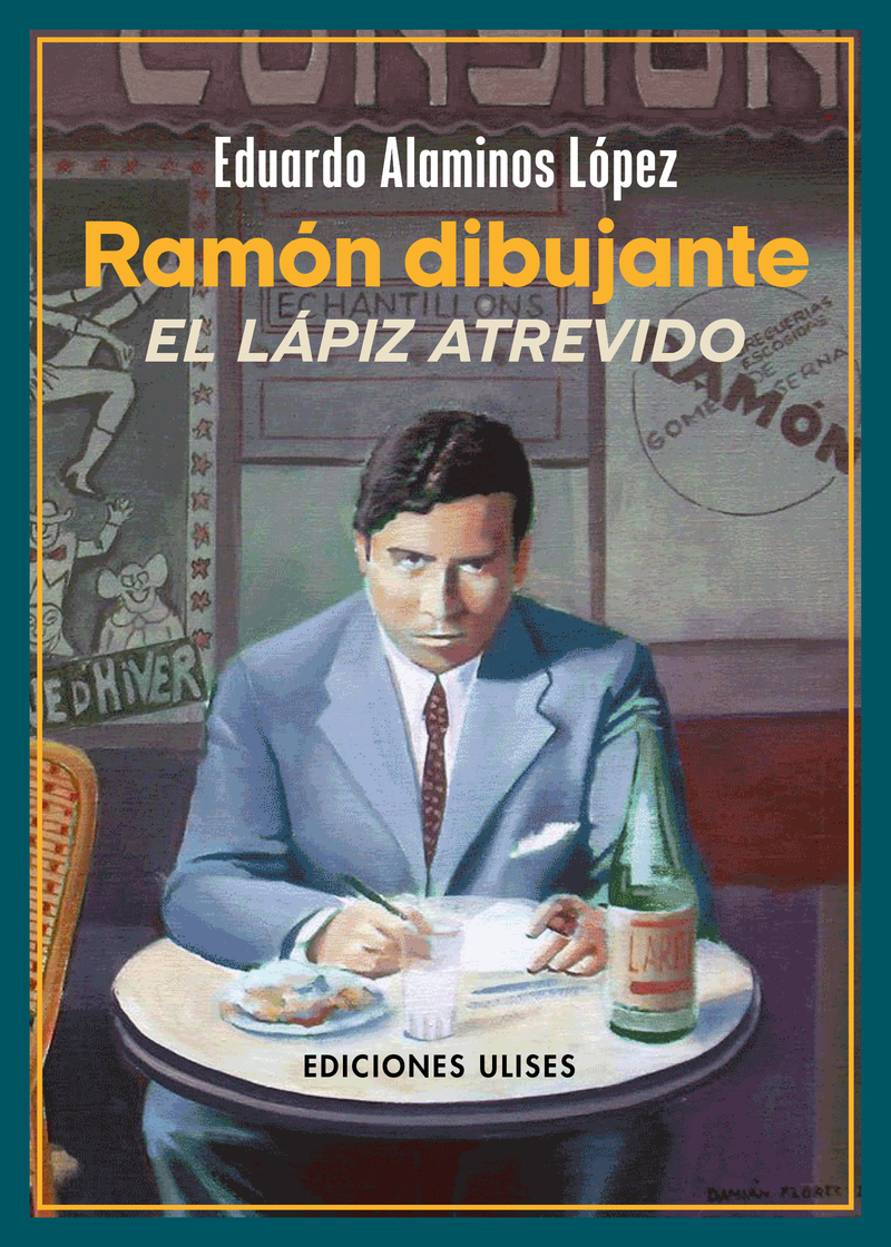Ramón dibujante. El lápiz atrevido: portada