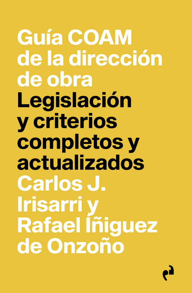 GUÍA COAM DE LA DIRECCIÓN DE OBRA (2ª Ed.): portada