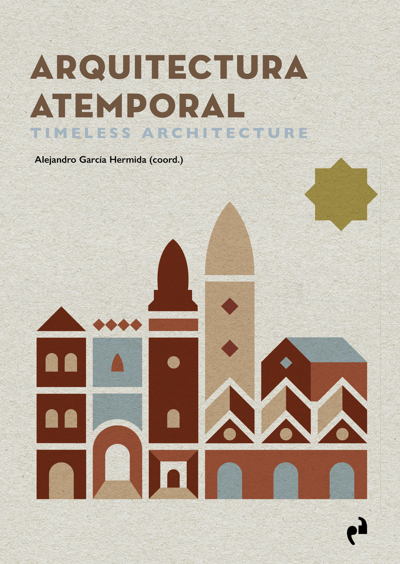 ARQUITECTURA ATEMPORAL. TIMELESS ARCHITECTURE: portada