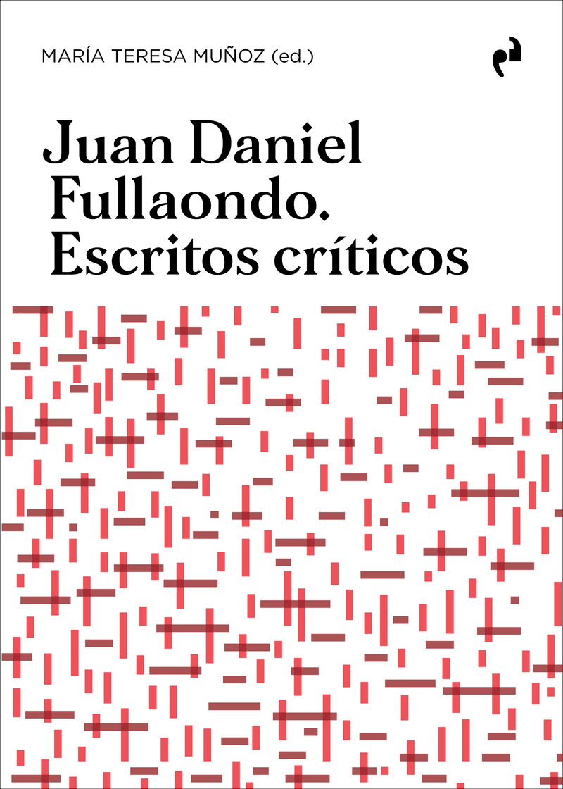 JUAN DANIEL FULLAONDO. ESCRITOS CRTICOS: portada