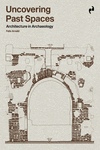 UNCOVERING PAST SPACES: portada