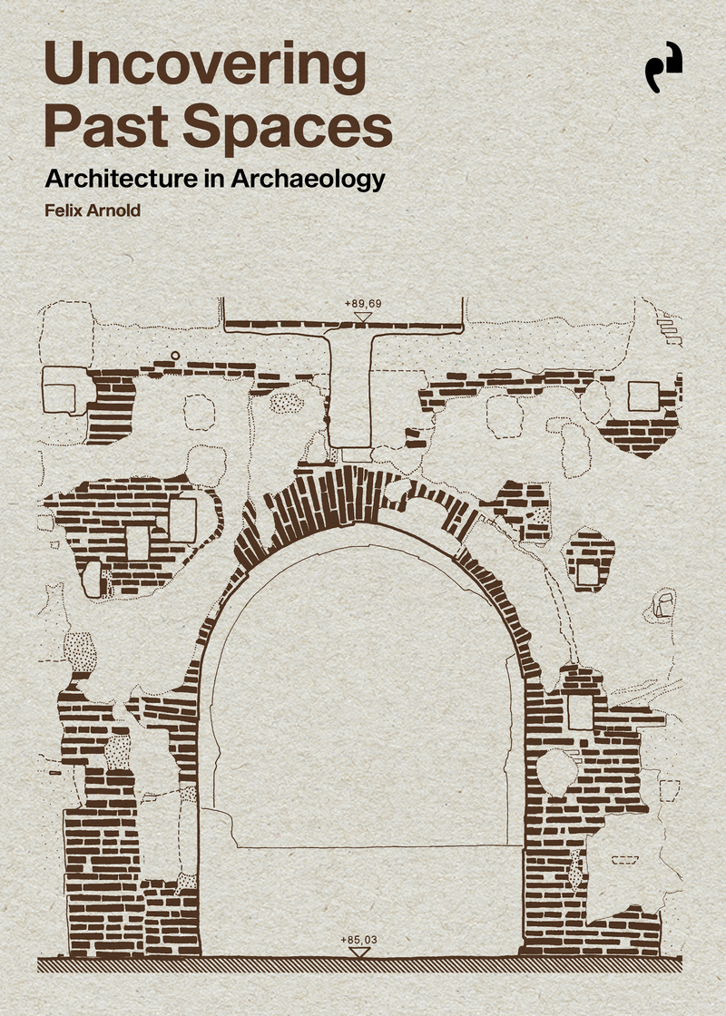UNCOVERING PAST SPACES: portada