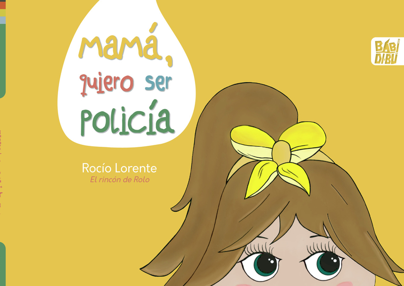 Mamá, quiero ser policía: portada