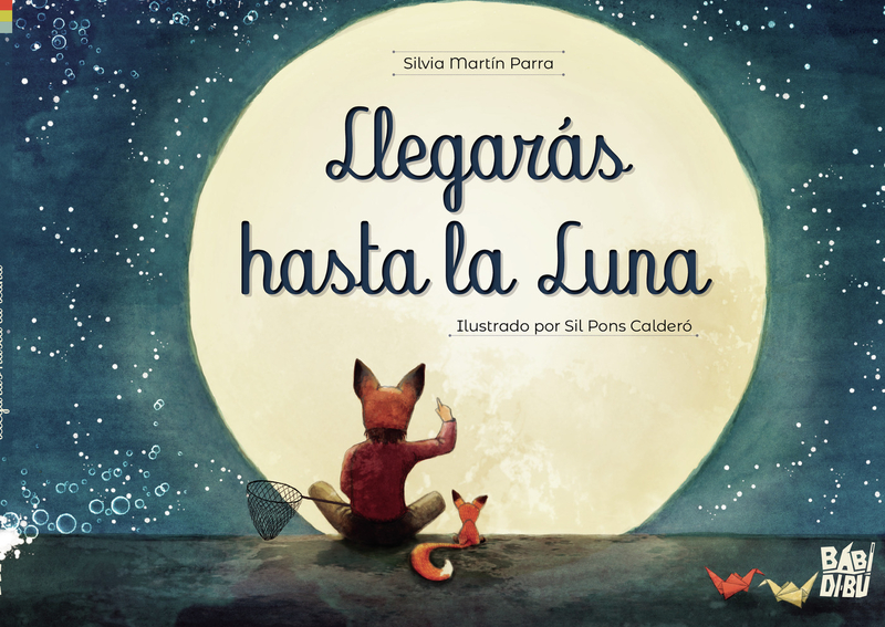 Llegarás hasta la Luna: portada