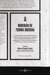 Morirán de forma indigna: portada