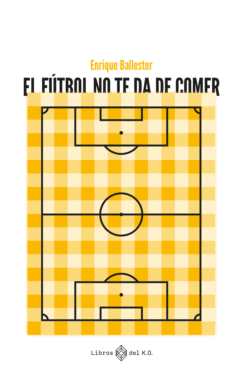 El ftbol no te da de comer: portada