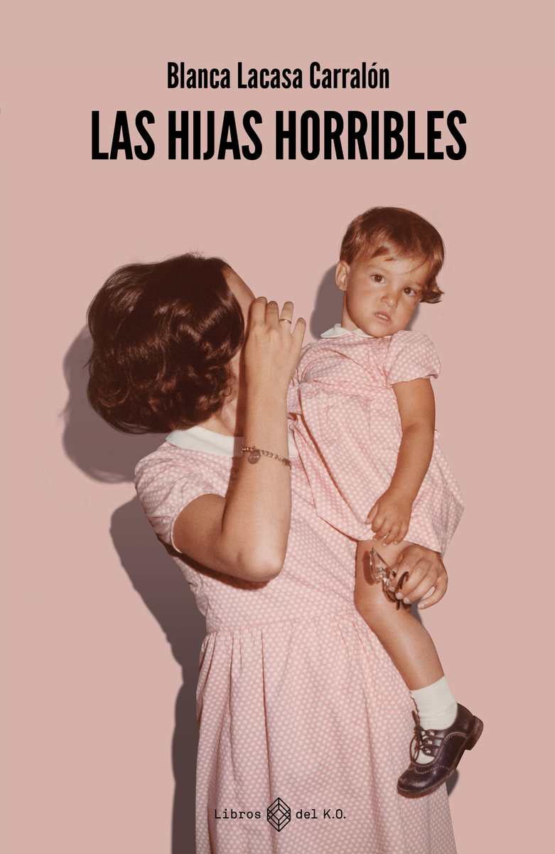Las hijas horribles (3 Ed.): portada