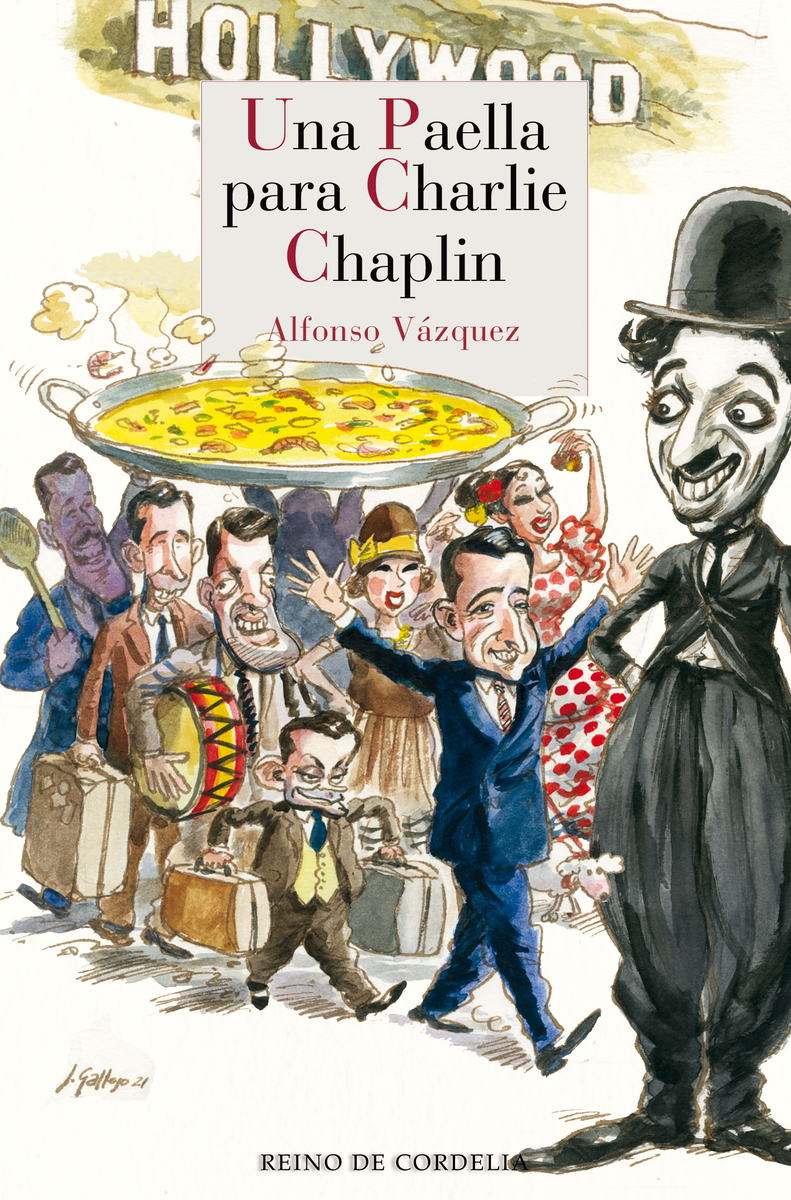 UNA PAELLA PARA CHARLIE CHAPLIN: portada