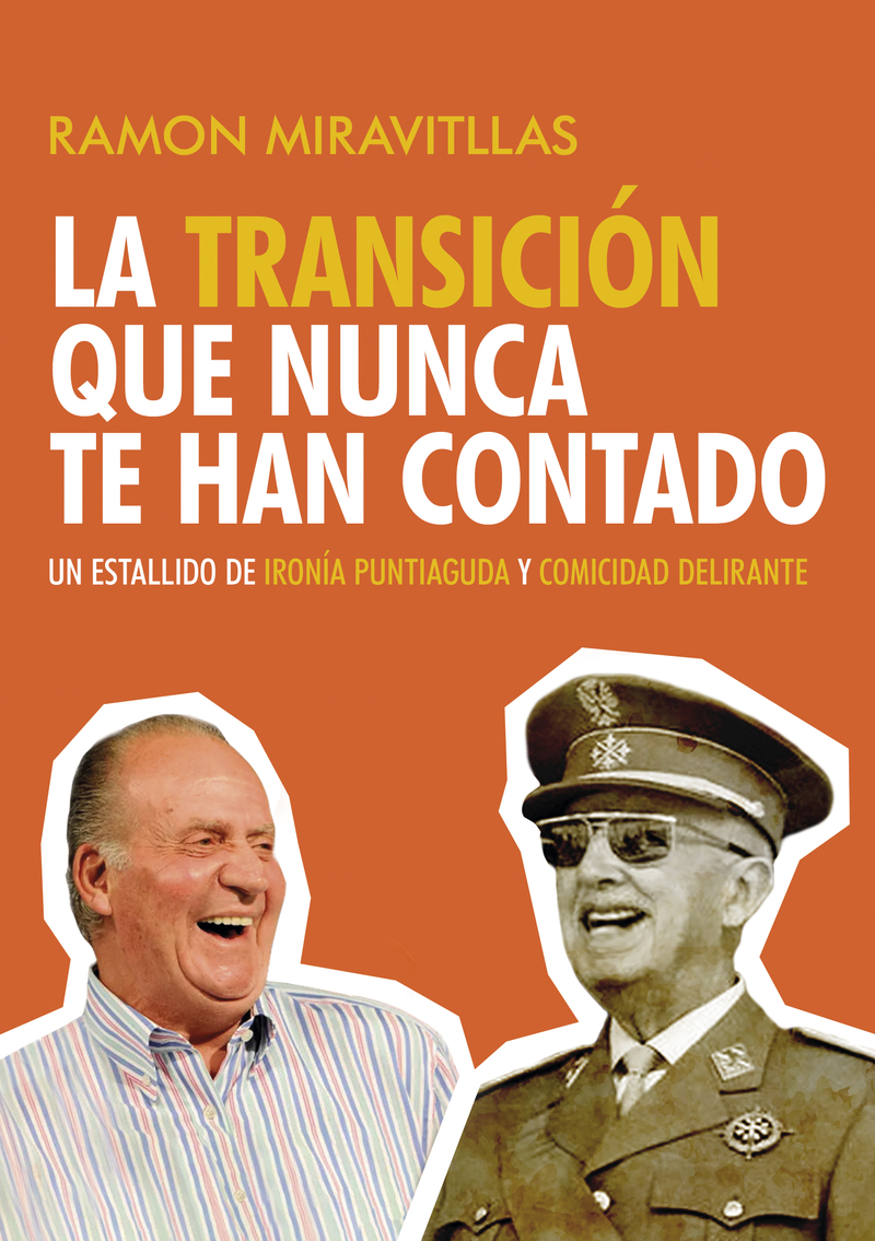 La transicin que nunca te han contado: portada