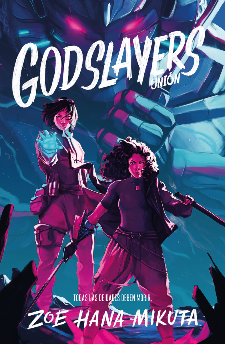 GODSLAYERS. UNIN (ASESINOS DE DIOSES #2): portada