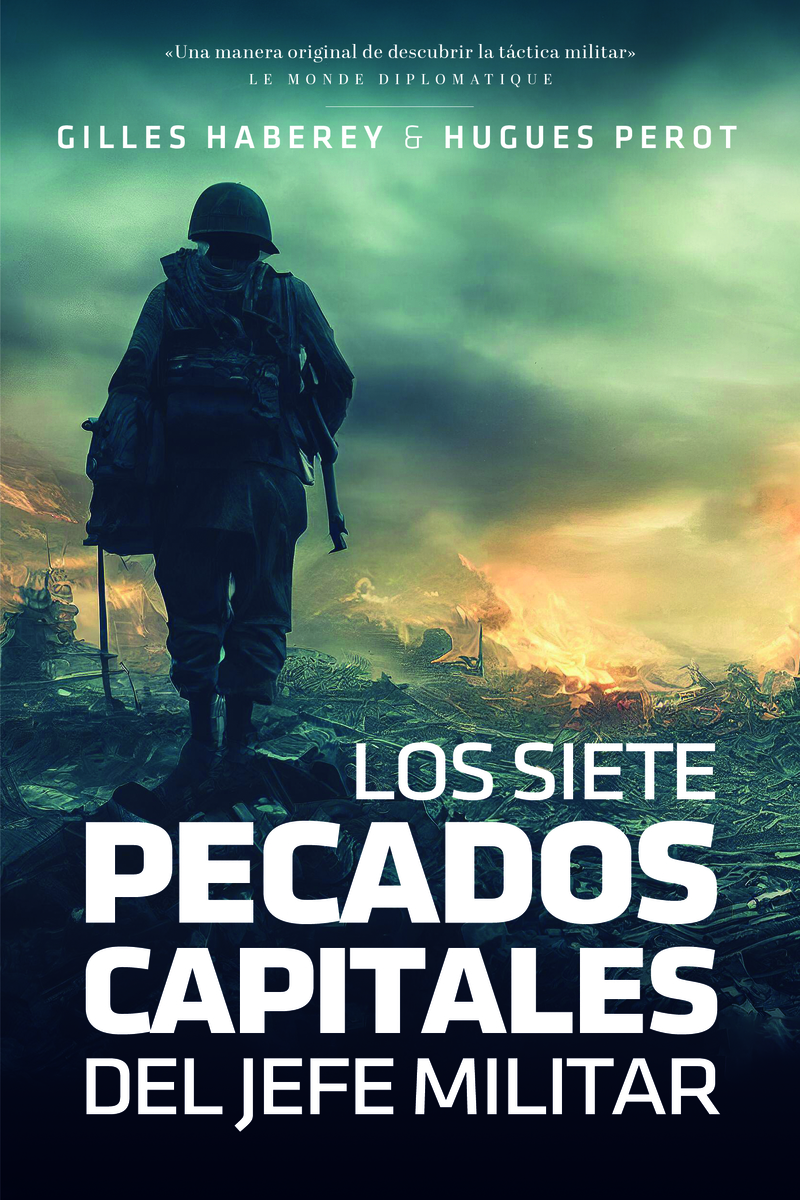 LOS SIETE PECADOS CAPITALES DEL JEFE MILITAR: portada
