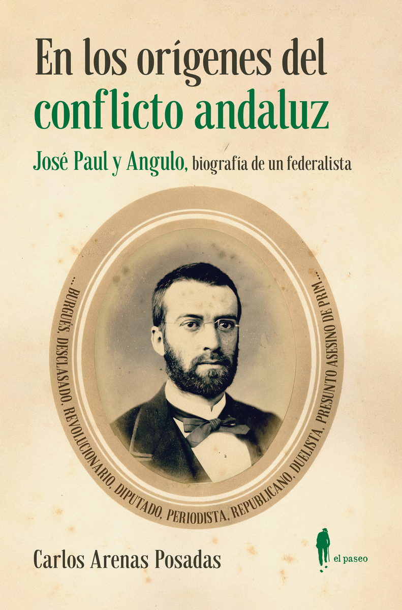 En los orgenes del conflicto andaluz. Jos Paul y Angulo: portada