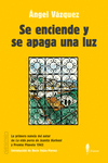 Se enciende y se apaga una luz: portada
